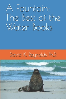 A Fountain: The Best of the Water Books 1699443653 Book Cover