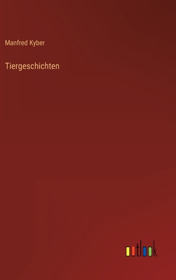 Tiergeschichten [German] 3368483099 Book Cover