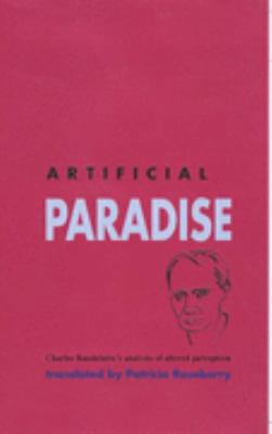 Artificial Paradise: an Analysis of Altered Per... 0952100983 Book Cover