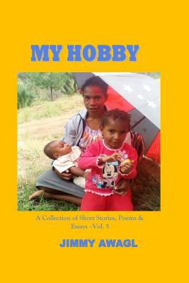 My Hobby 1727474767 Book Cover