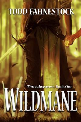 Wildmane (Threadweavers) 1952699282 Book Cover