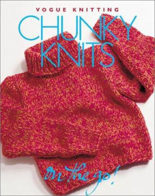 VOGUE KNITTING: CHUNKY KNITS B00IRMSUVE Book Cover