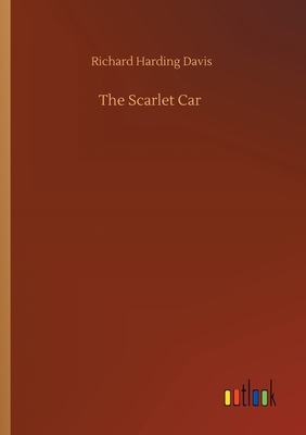 The Scarlet Car 3734097509 Book Cover