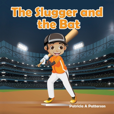 The Slugger and the Bat B0DVWPXM28 Book Cover
