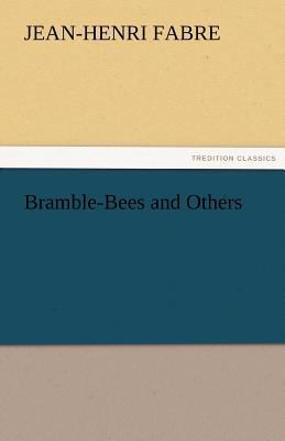 Bramble-Bees and Others 3842452136 Book Cover