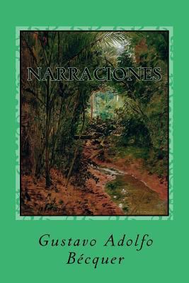 Narraciones [Spanish] 1976594162 Book Cover