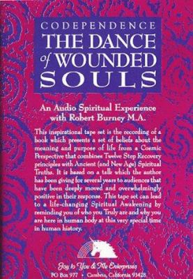 Codependence / The Dance of Wounded Souls - An ... 0964838303 Book Cover