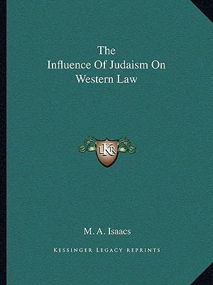 The Influence Of Judaism On Western Law 1162875380 Book Cover
