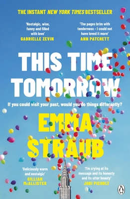 This Time Tomorrow: The tender and witty new no... 1405946121 Book Cover