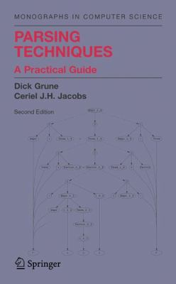 Parsing Techniques: A Practical Guide 1441919015 Book Cover