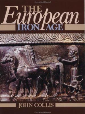 The European Iron Age 0415151392 Book Cover