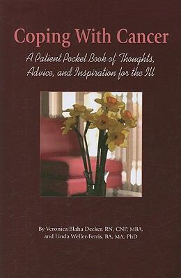 Coping with Cancer: A Patient Pocket Book of Th... 1890504793 Book Cover