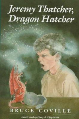 Jeremy Thatcher, Dragon Hatcher 0152007482 Book Cover