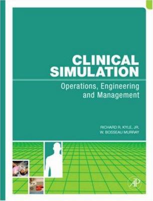 Clinical Simulation [With DVD] 0123725313 Book Cover