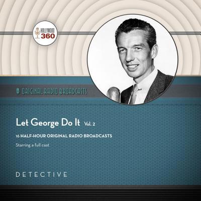 Let George Do It, Vol. 2 1982698861 Book Cover