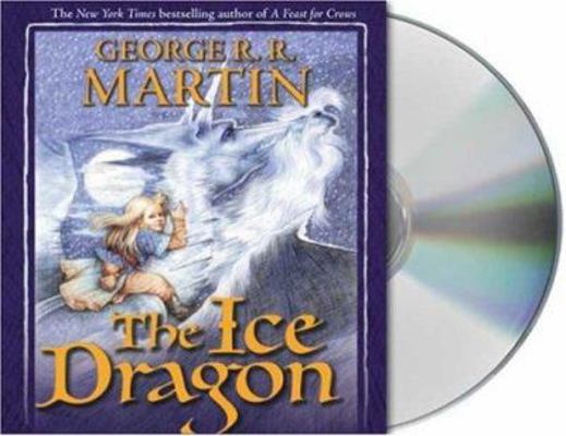 The Ice Dragon 1427200254 Book Cover