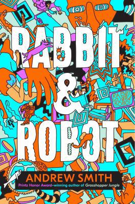 Rabbit & Robot 153442220X Book Cover