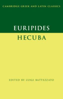 Euripides: Hecuba 0521138647 Book Cover