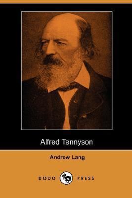 Alfred Tennyson (Dodo Press) 1406526002 Book Cover