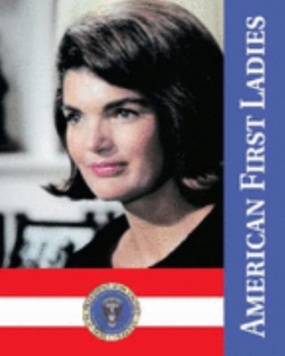 American First Ladies 0893560707 Book Cover