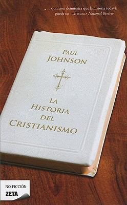 La Historia del Cristianismo = A History of Chr... [Spanish] 8498724287 Book Cover