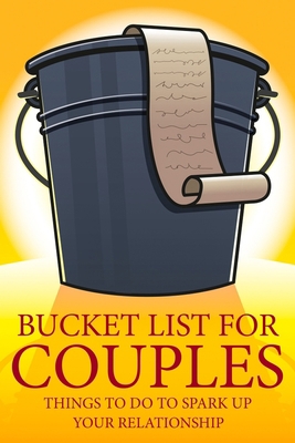 Bucket List For Couples: Things To Do To Spark ... 1659014212 Book Cover