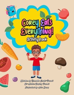 Corey Eats Everything: The Activity Book: Activ... B0CRRJZ5GM Book Cover
