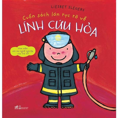 Fire Fighters and What They Do [Vietnamese] 604982388X Book Cover