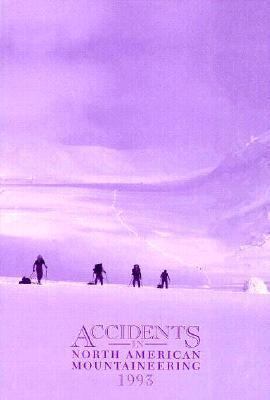 Accidents in North American Mountaineering 0930410564 Book Cover