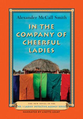 In the Company of Cheerful Ladies 1419338846 Book Cover