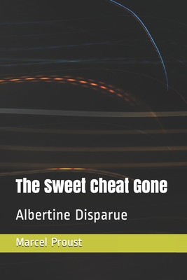 The Sweet Cheat Gone: Albertine Disparue B08PJPWQKR Book Cover