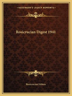 Rosicrucian Digest 1941 1162723203 Book Cover