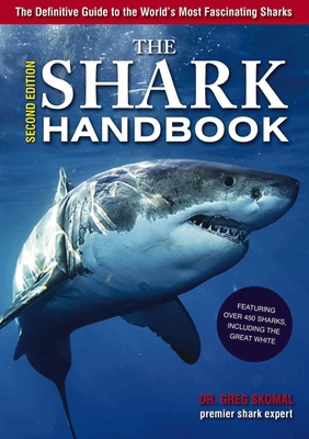 The Shark Handbook: The Essential Guide for Und... 160433634X Book Cover