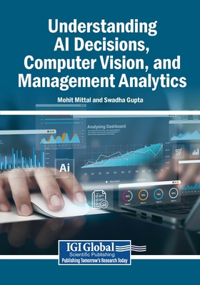 Understanding AI Decisions, Computer Vision, an... B0GTV3B965 Book Cover