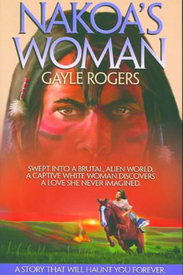 Nakoa's Woman [Large Print] 097230780X Book Cover