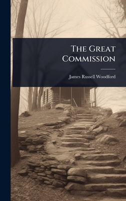 The Great Commission 1024873412 Book Cover