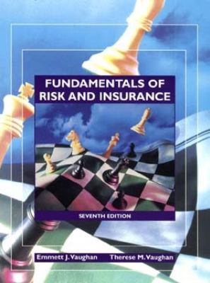 Fundamentals of Risk & Insurance 0471055964 Book Cover