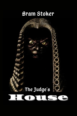 The Judge's House: Illustrated B09S5ZNDCP Book Cover