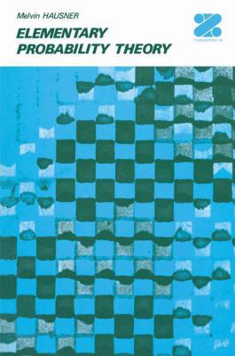 Elementary Probability Theory 1461357063 Book Cover