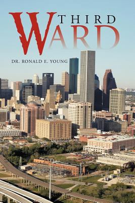 Third Ward 1475967535 Book Cover