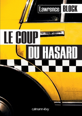 Le Coup du hasard [French] 2702144918 Book Cover