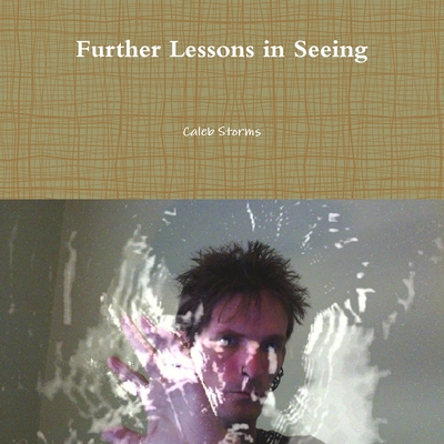 Further Lessons in Seeing 1304973832 Book Cover