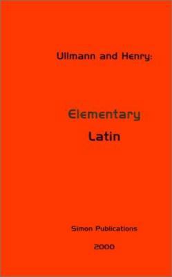 Elementary Latin 0966573498 Book Cover