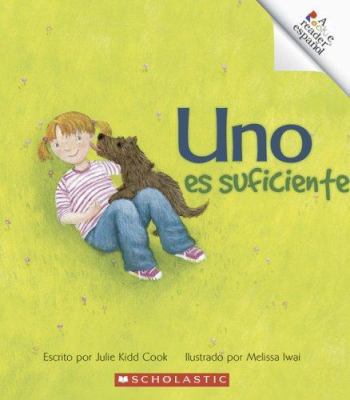 Uno Es Suficiente/One Is Enough (Rookie Espanol... [Spanish] 0516297880 Book Cover
