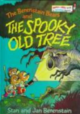 The Berenstain Bears and the Spooky Old Tree 0394939107 Book Cover