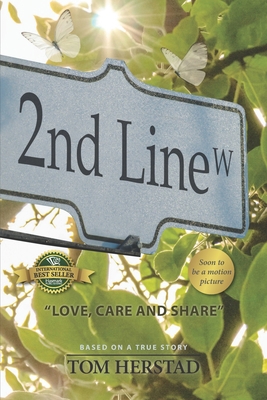 2nd Line West: Love, Care and Share 1774820315 Book Cover