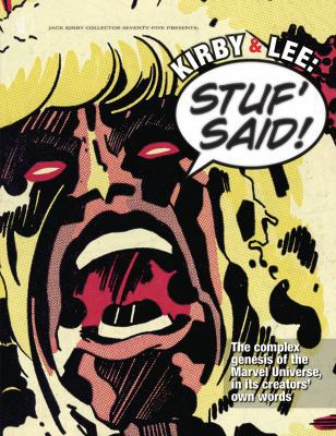 Kirby & Lee: Stuf' Said!: The Complex Genesis o... 1605490865 Book Cover