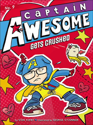 Captain Awesome Gets Crushed 0606323317 Book Cover