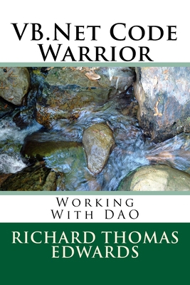 VB.Net Code Warrior: Working With DAO 1720524882 Book Cover