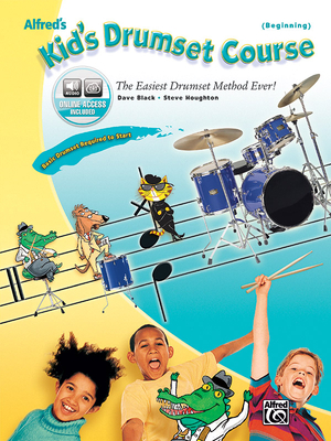 Alfred's Kid's Drumset Course 0739038257 Book Cover